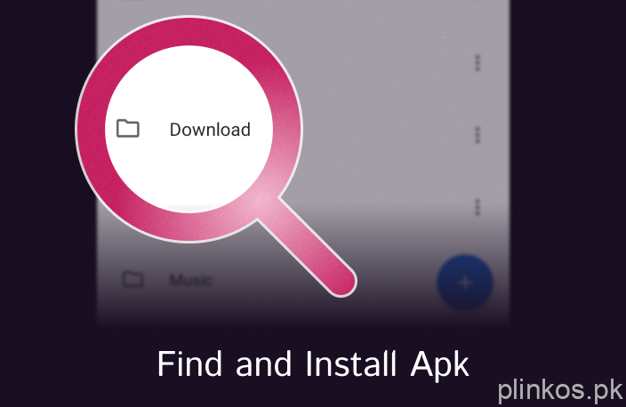 Go to your phone 'Downloads' folder, find casino's APK and install it - Plinko Casino Game for Pakistani Players